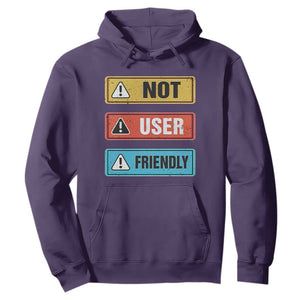Funny Coder Hoodie Not User Friendly TS09 Purple Print Your Wear