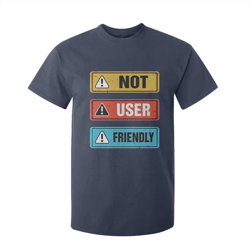 Funny Coder T Shirt For Kid Not User Friendly TS09 Navy Print Your Wear
