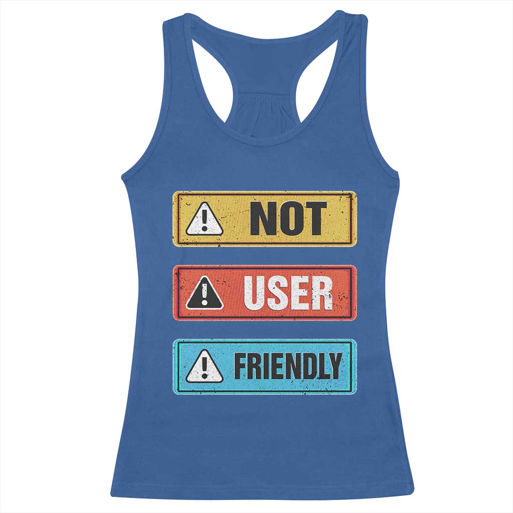 Funny Coder Racerback Tank Top Not User Friendly TS09 Royal Blue Print Your Wear
