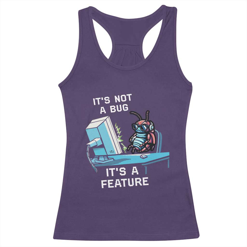 Funny Coder Racerback Tank Top It's Not A Bug It's A Feature TS09 Purple Print Your Wear