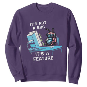 Funny Coder Sweatshirt It's Not A Bug It's A Feature TS09 Purple Print Your Wear