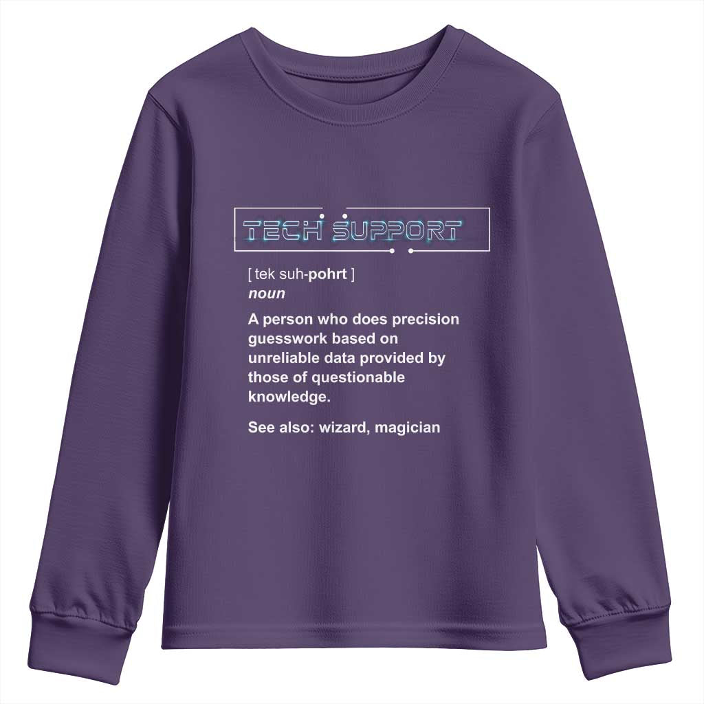 Funny Tech Support Description Youth Sweatshirt TS09 Purple Print Your Wear