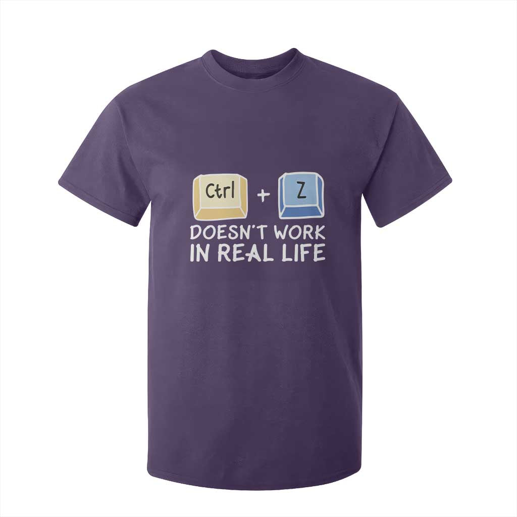 Funny Ctrl Z Doesn't Work In Real Life T Shirt For Kid TS09 Purple Print Your Wear