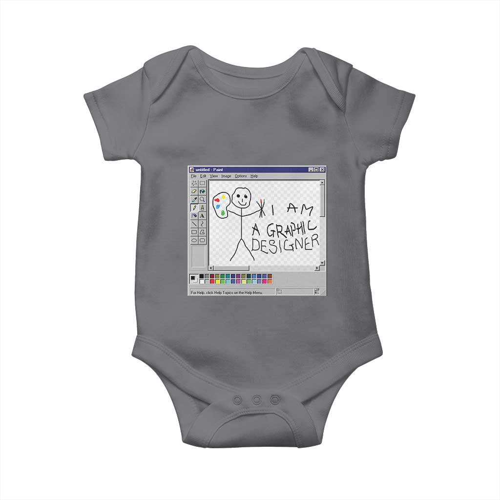 Funny I Am A Graphic Designer Baby Onesie TS09 Charcoal Print Your Wear