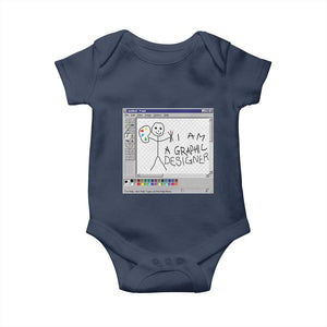Funny I Am A Graphic Designer Baby Onesie TS09 Navy Print Your Wear