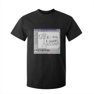 Funny I Am A Graphic Designer T Shirt For Kid TS09 Black Print Your Wear