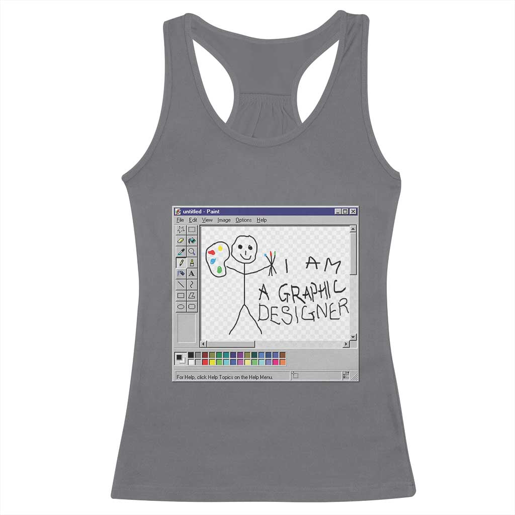 Funny I Am A Graphic Designer Racerback Tank Top TS09 Charcoal Print Your Wear