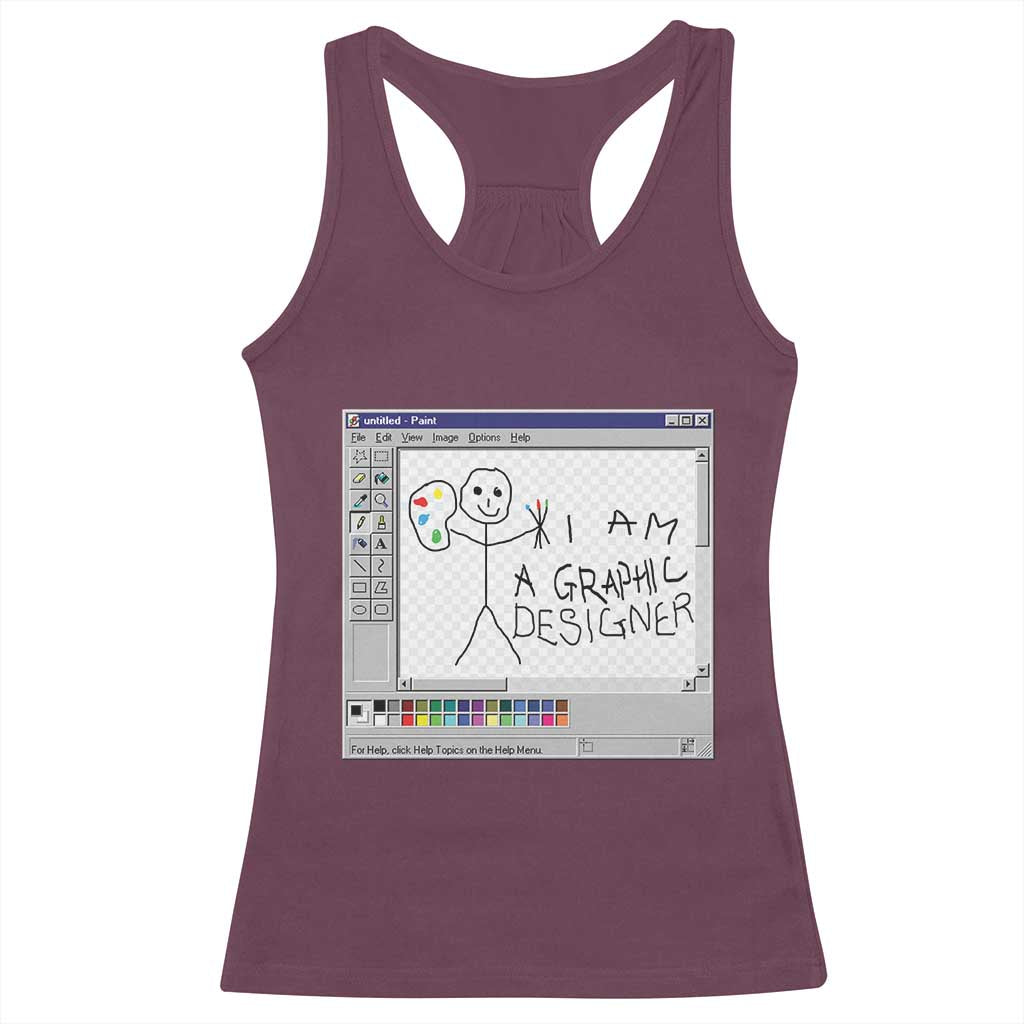 Funny I Am A Graphic Designer Racerback Tank Top TS09 Maroon Print Your Wear