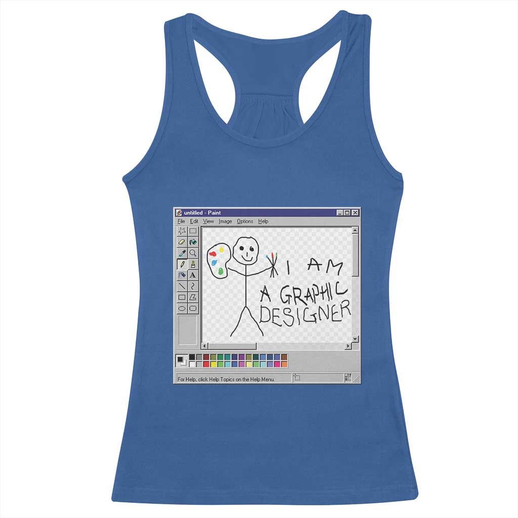 Funny I Am A Graphic Designer Racerback Tank Top TS09 Royal Blue Print Your Wear