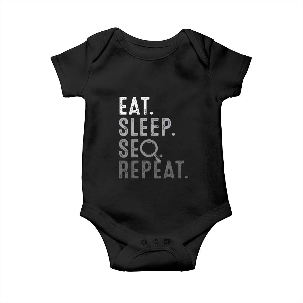 Funny Marketer Baby Onesie Eat Sleep SEO Repeat TS09 Black Print Your Wear