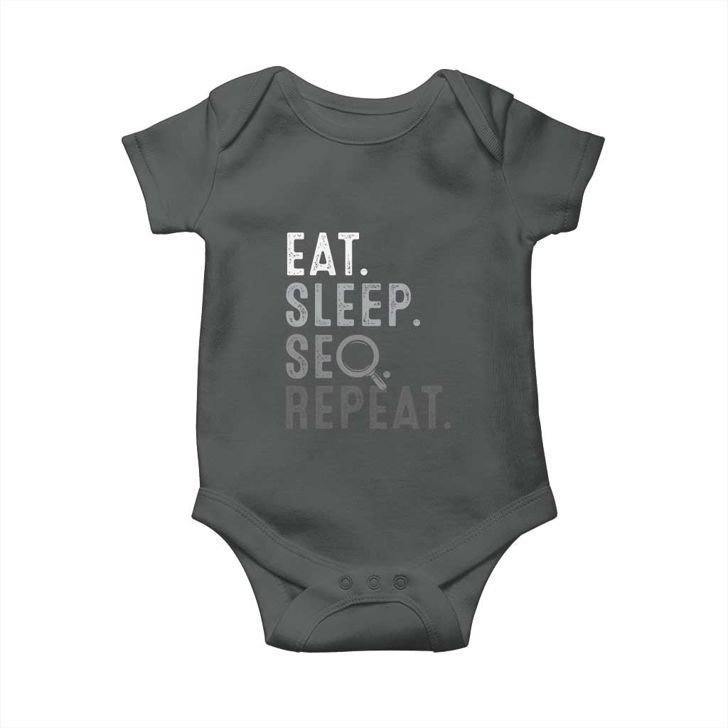 Funny Marketer Baby Onesie Eat Sleep SEO Repeat TS09 Dark Heather Print Your Wear