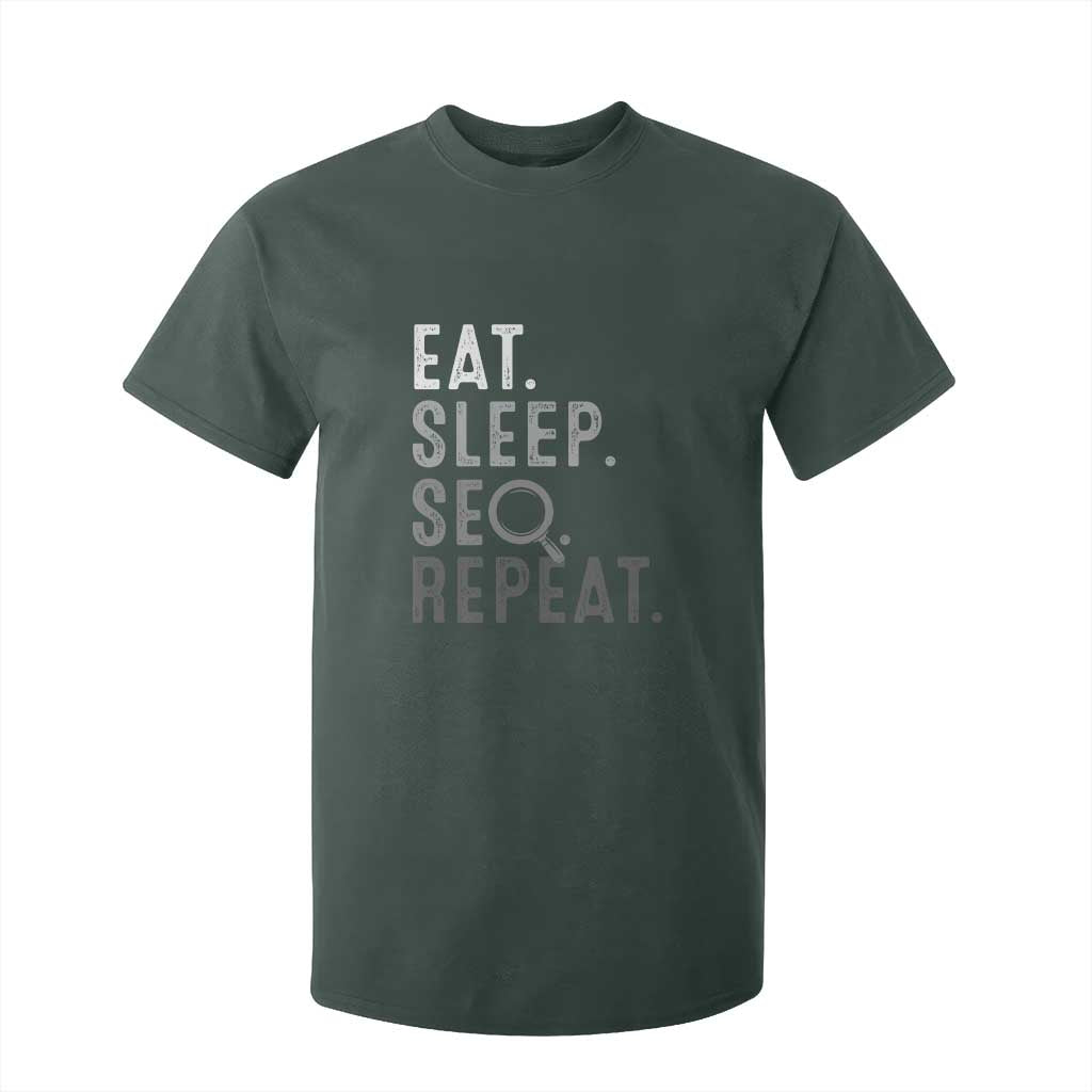 Funny Marketer T Shirt For Kid Eat Sleep SEO Repeat TS09 Dark Forest Green Print Your Wear