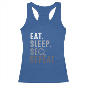 Funny Marketer Racerback Tank Top Eat Sleep SEO Repeat TS09 Royal Blue Print Your Wear
