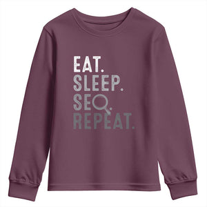 Funny Marketer Youth Sweatshirt Eat Sleep SEO Repeat TS09 Maroon Print Your Wear