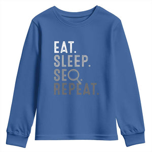 Funny Marketer Youth Sweatshirt Eat Sleep SEO Repeat TS09 Royal Blue Print Your Wear