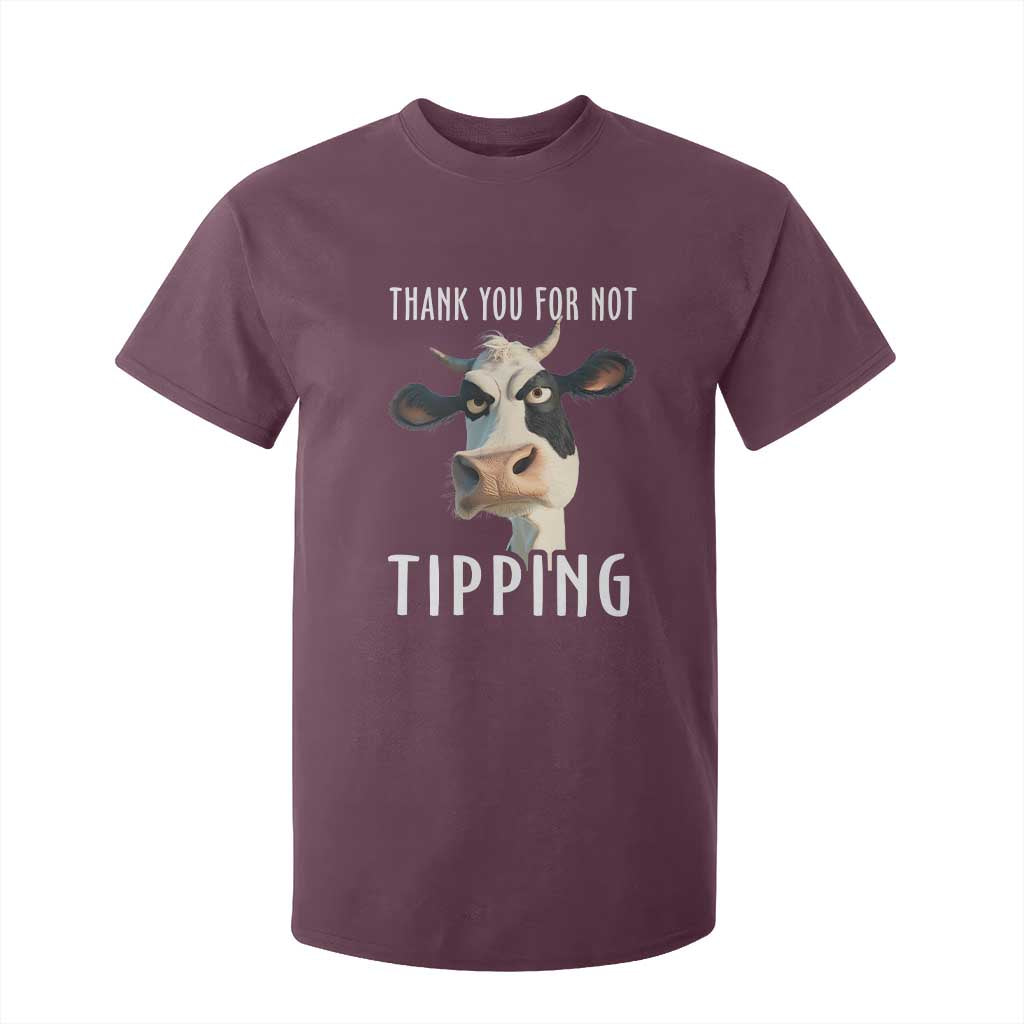 Funny Thank You For Not Tipping T Shirt For Kid TS09 Maroon Print Your Wear