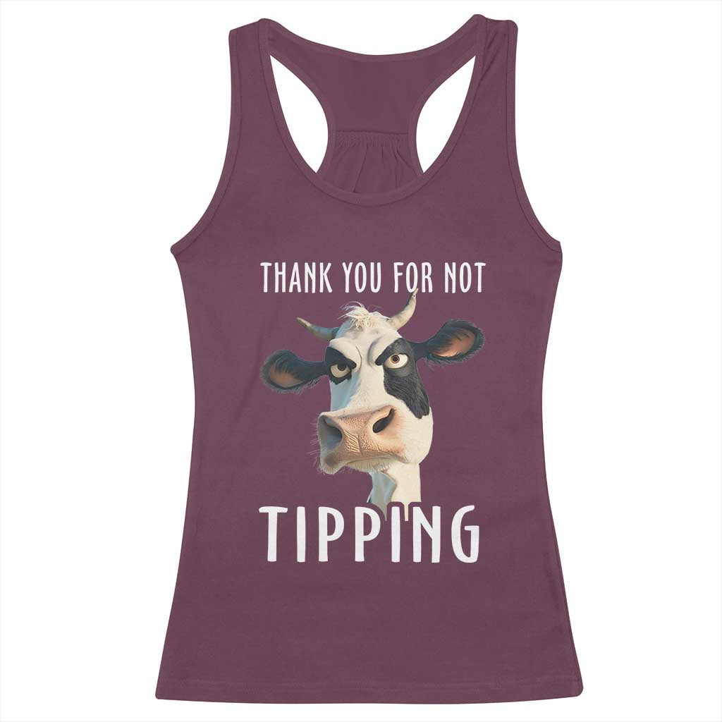 Funny Thank You For Not Tipping Racerback Tank Top TS09 Maroon Print Your Wear