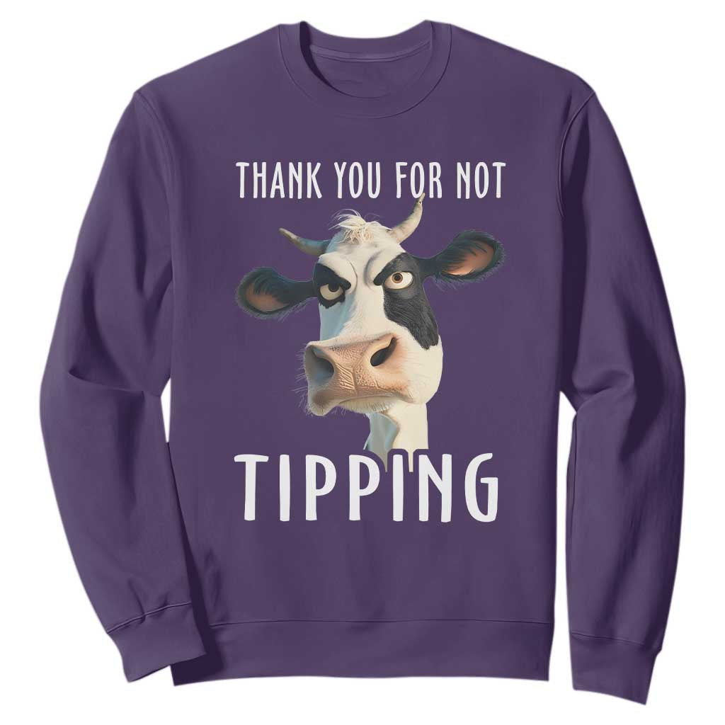 Funny Thank You For Not Tipping Sweatshirt TS09 Purple Print Your Wear