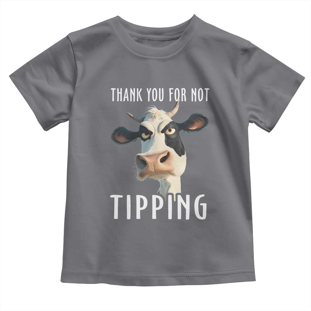 Funny Thank You For Not Tipping Toddler T Shirt TS09 Charcoal Print Your Wear