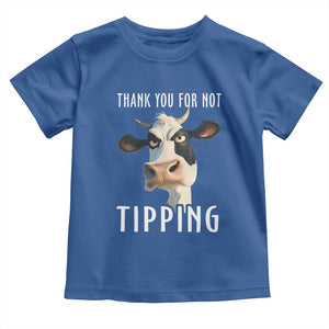 Funny Thank You For Not Tipping Toddler T Shirt TS09 Royal Blue Print Your Wear