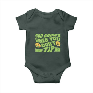 Funny God Know When You Don't Tip Baby Onesie TS09 Print Your Wear
