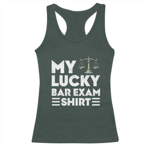 Lawyer Law School My Lucky Bar Exam Racerback Tank Top TS09 Dark Forest Green Print Your Wear