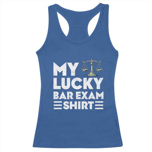 Lawyer Law School My Lucky Bar Exam Racerback Tank Top TS09 Royal Blue Print Your Wear