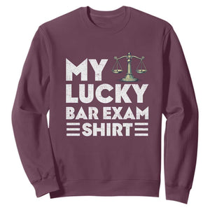 Lawyer Law School My Lucky Bar Exam Sweatshirt TS09 Maroon Print Your Wear