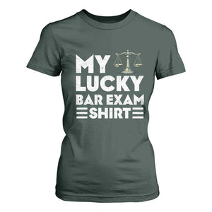 Lawyer Law School My Lucky Bar Exam T Shirt For Women TS09 Dark Forest Green Print Your Wear