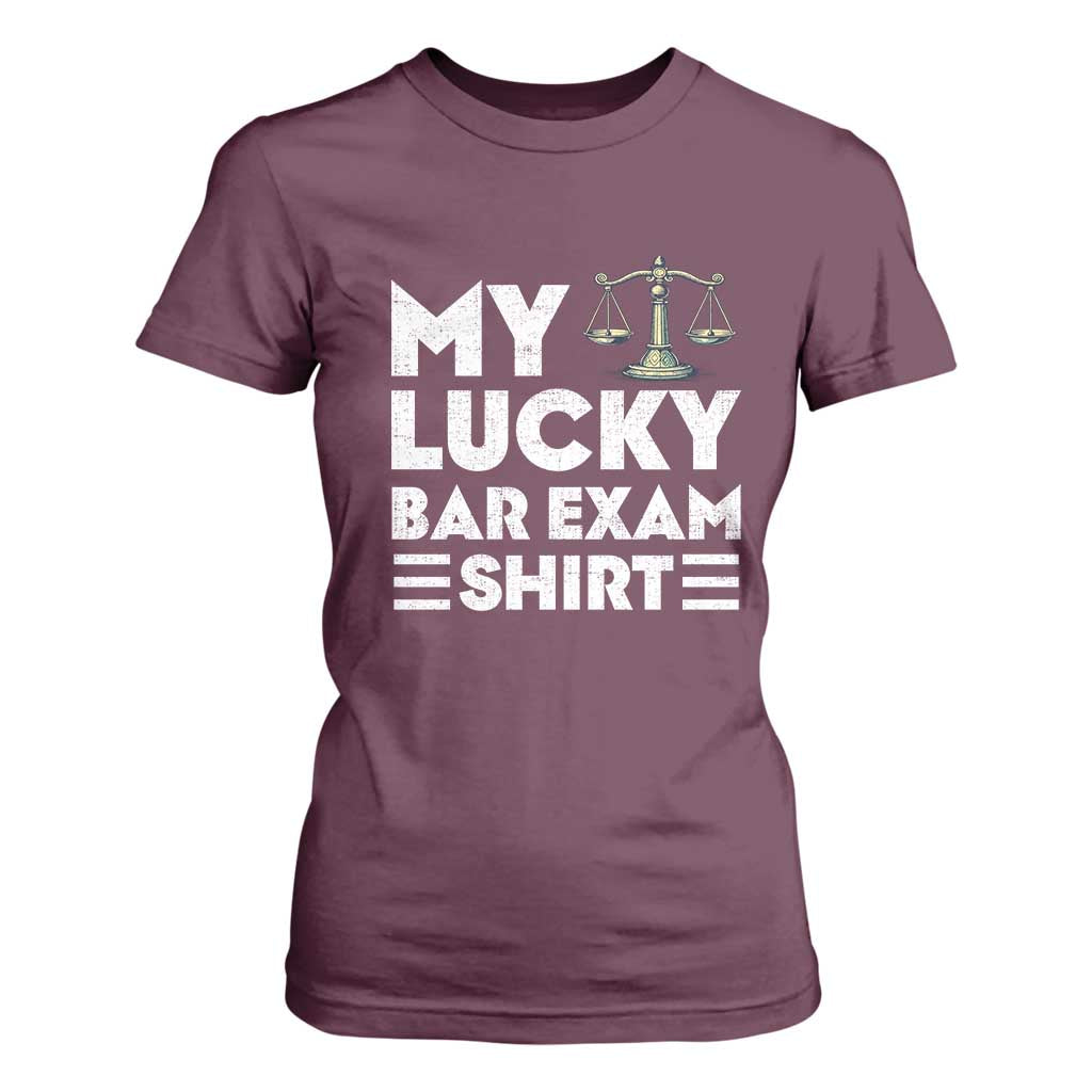 Lawyer Law School My Lucky Bar Exam T Shirt For Women TS09 Maroon Print Your Wear