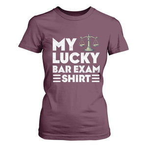 Lawyer Law School My Lucky Bar Exam T Shirt For Women TS09 Maroon Print Your Wear