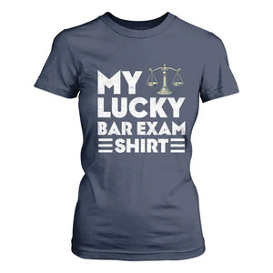 Lawyer Law School My Lucky Bar Exam T Shirt For Women TS09 Navy Print Your Wear