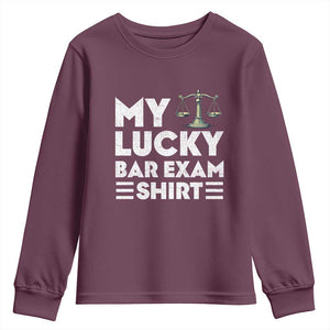 Lawyer Law School My Lucky Bar Exam Youth Sweatshirt TS09 Maroon Print Your Wear