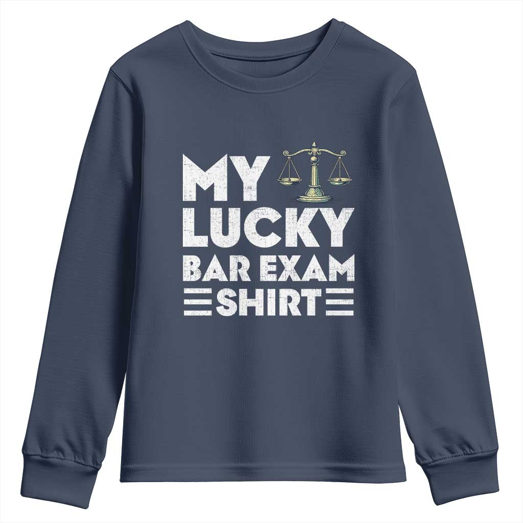 Lawyer Law School My Lucky Bar Exam Youth Sweatshirt TS09 Navy Print Your Wear