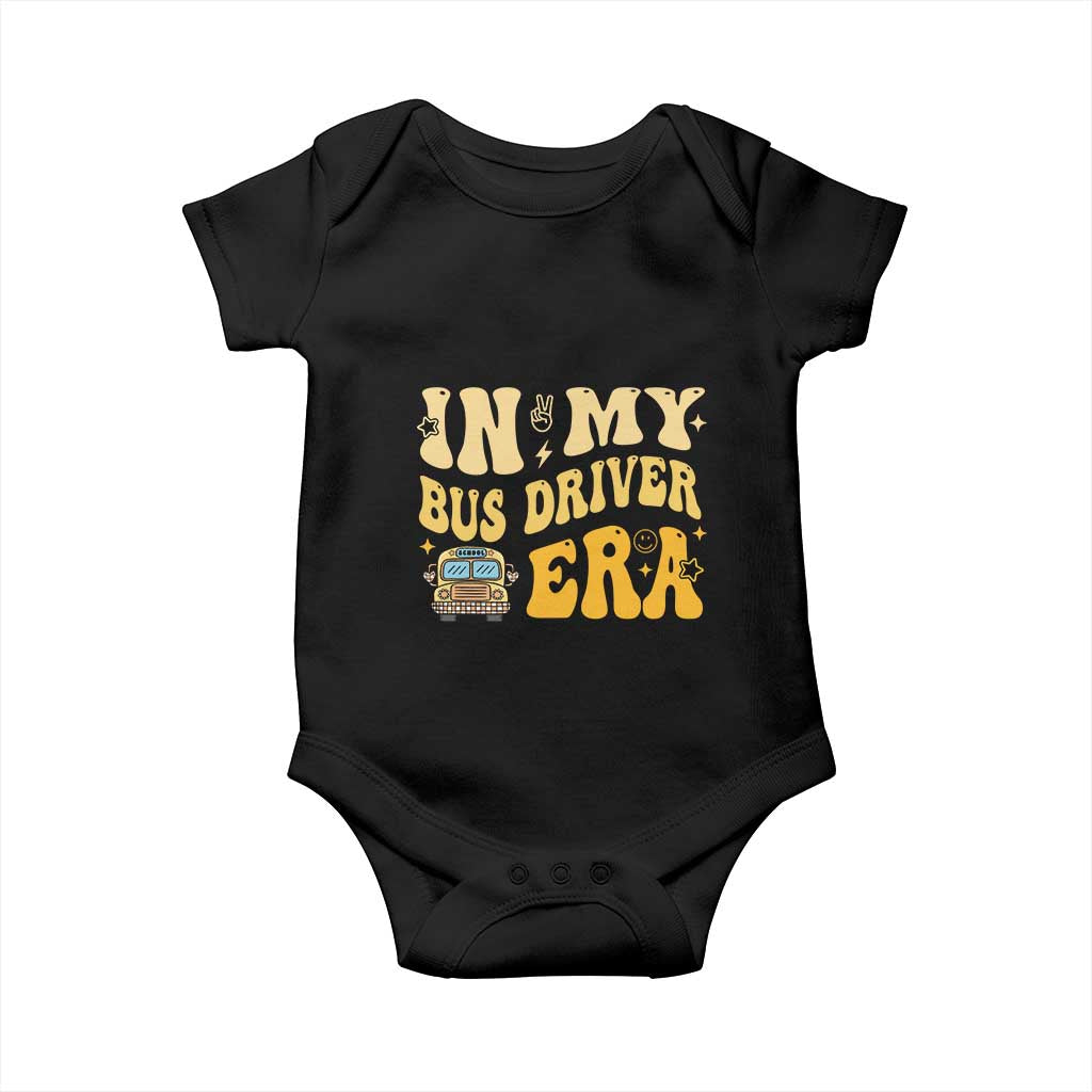 In My Bus Driver Era Baby Onesie TS09 Black Print Your Wear
