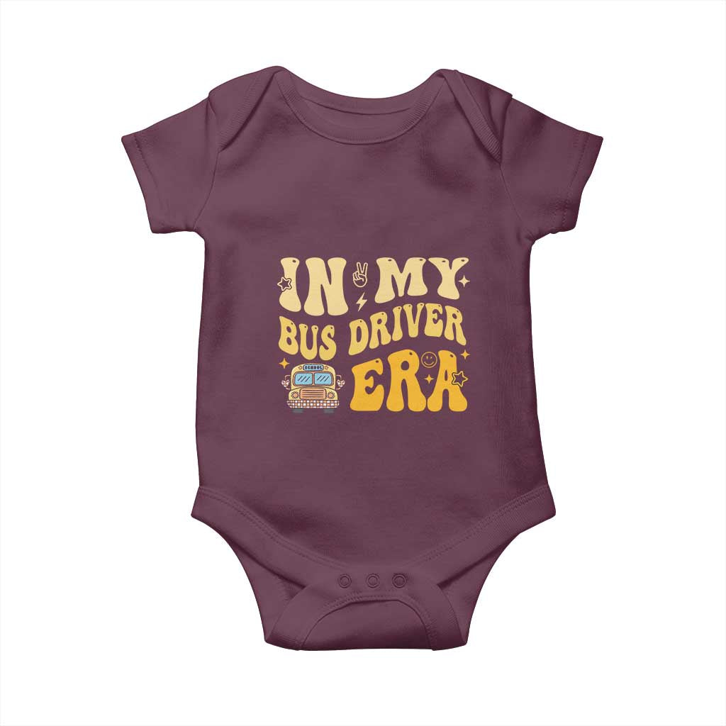 In My Bus Driver Era Baby Onesie TS09 Maroon Print Your Wear