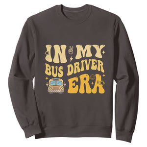 In My Bus Driver Era Sweatshirt TS09 Dark Chocolate Print Your Wear