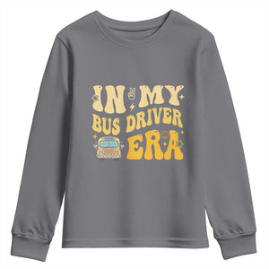 In My Bus Driver Era Youth Sweatshirt TS09 Charcoal Print Your Wear