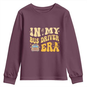 In My Bus Driver Era Youth Sweatshirt TS09 Maroon Print Your Wear