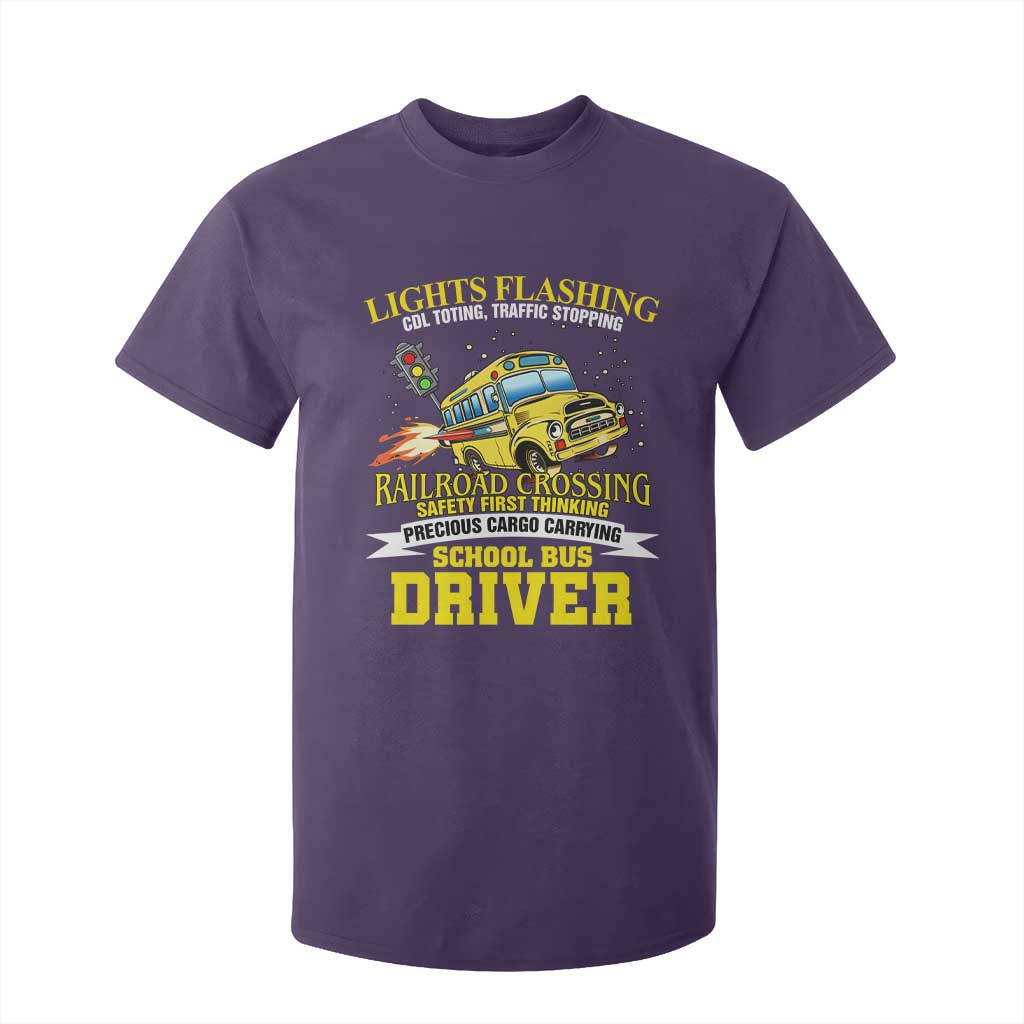 School Bus Drive T Shirt For Kid I Am A Lights Flashing Cdl Toting Traffic Stopping TS09 Purple Print Your Wear