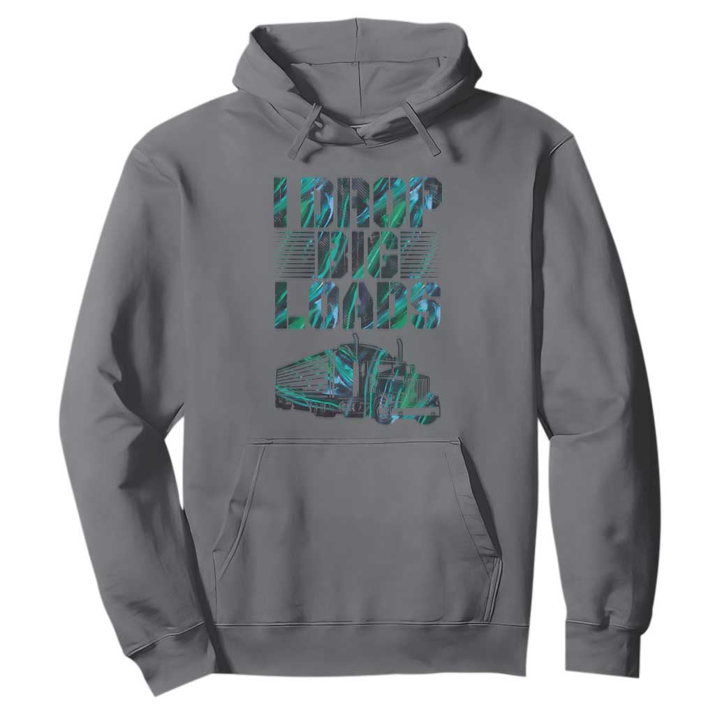 Truck Driver Hoodie I Drop Big Loads TS09 Charcoal Print Your Wear