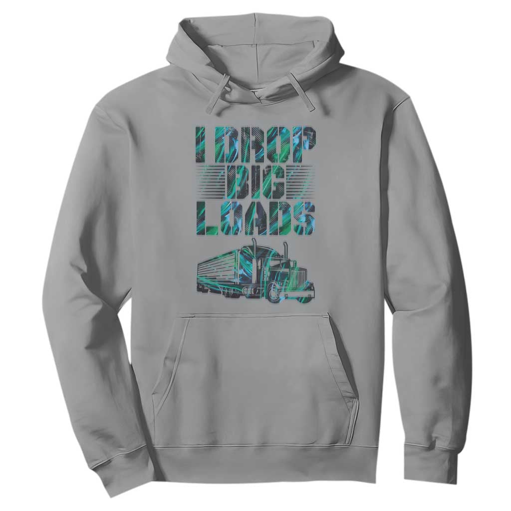 Truck Driver Hoodie I Drop Big Loads TS09 Sport Gray Print Your Wear