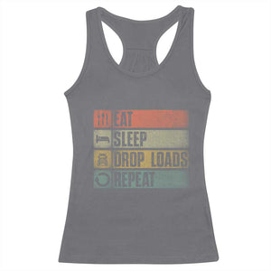 Truck Driver Racerback Tank Top Eat Sleep Drop Load Repeat TS09 Charcoal Print Your Wear