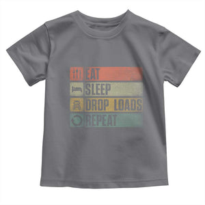 Truck Driver Toddler T Shirt Eat Sleep Drop Load Repeat TS09 Charcoal Print Your Wear