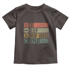 Truck Driver Toddler T Shirt Eat Sleep Drop Load Repeat TS09 Dark Chocolate Print Your Wear