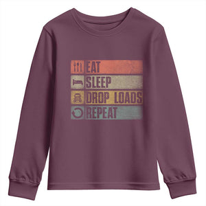 Truck Driver Youth Sweatshirt Eat Sleep Drop Load Repeat TS09 Maroon Print Your Wear