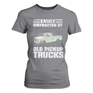 Truck Driver T Shirt For Women Easily Distracted By Old Pickup Trucks TS09 Charcoal Print Your Wear