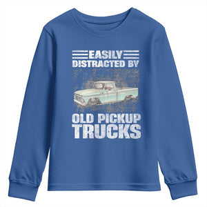Truck Driver Youth Sweatshirt Easily Distracted By Old Pickup Trucks TS09 Royal Blue Print Your Wear