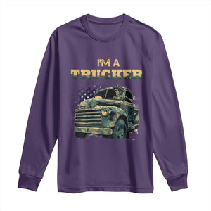 Truck Driver Long Sleeve Shirt I'm A Trucker TS09 Purple Print Your Wear