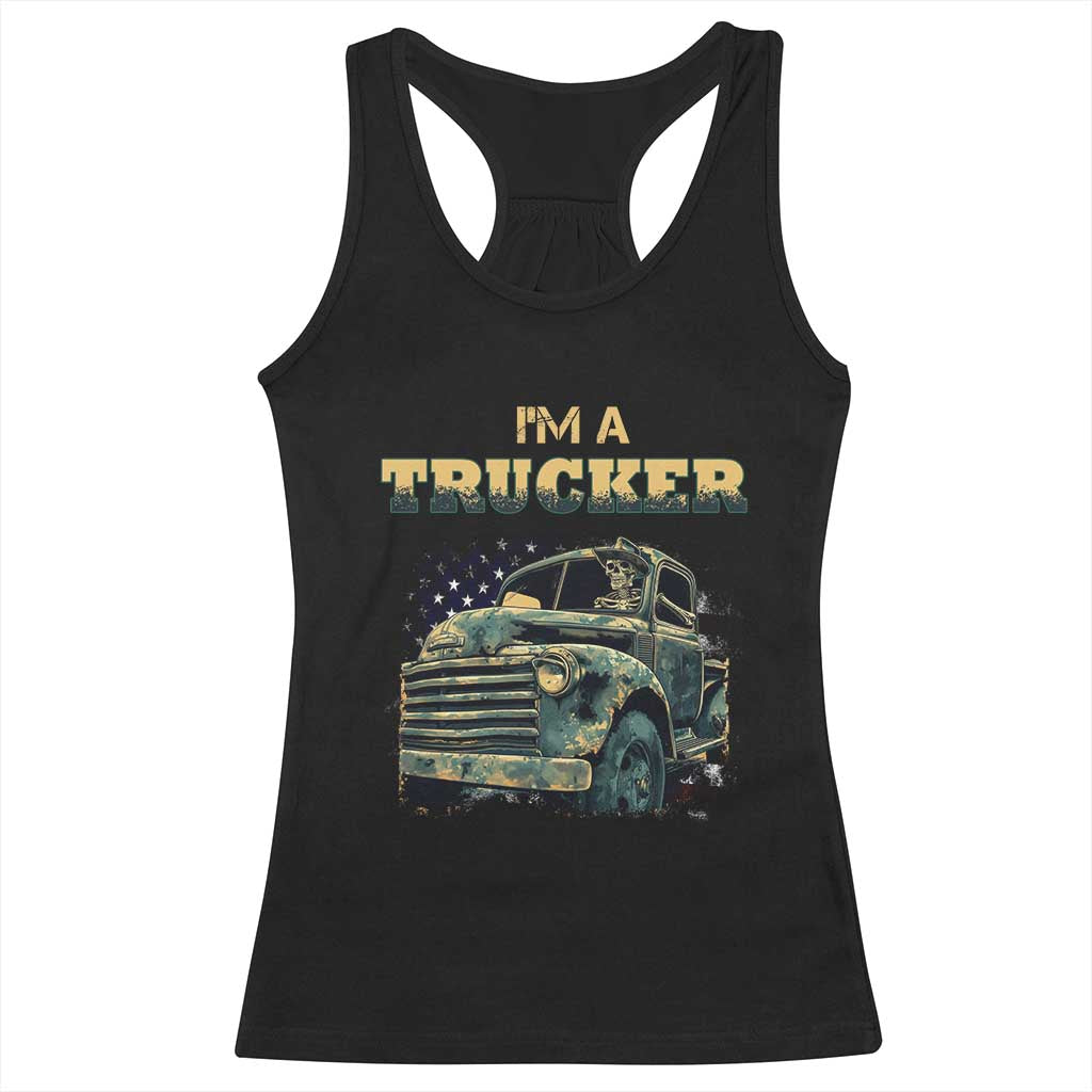 Truck Driver Racerback Tank Top I'm A Trucker TS09 Black Print Your Wear